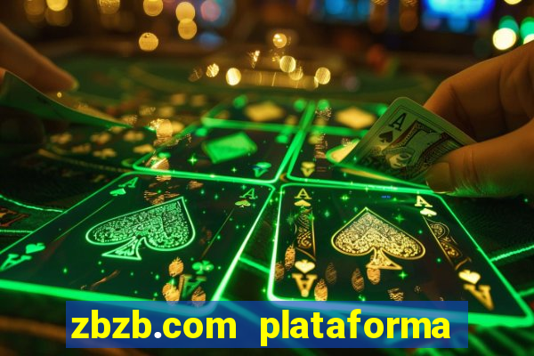 zbzb.com plataforma de jogos